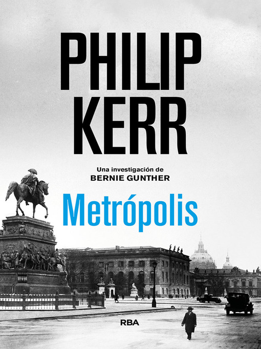 Title details for Metrópolis by Philip Kerr - Available